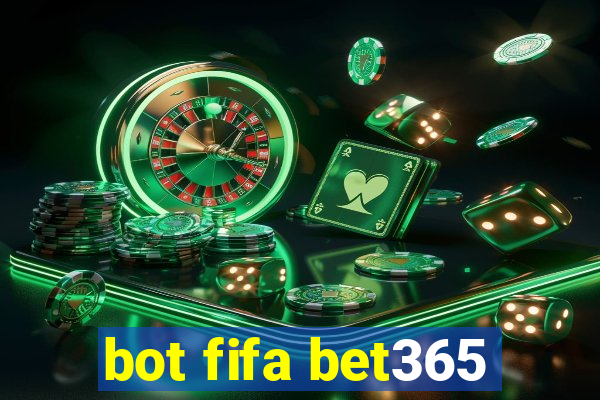 bot fifa bet365